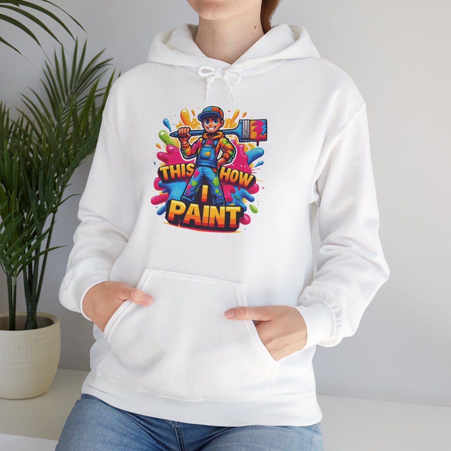 This How I Paint 1 - Hooded Sweatshirt