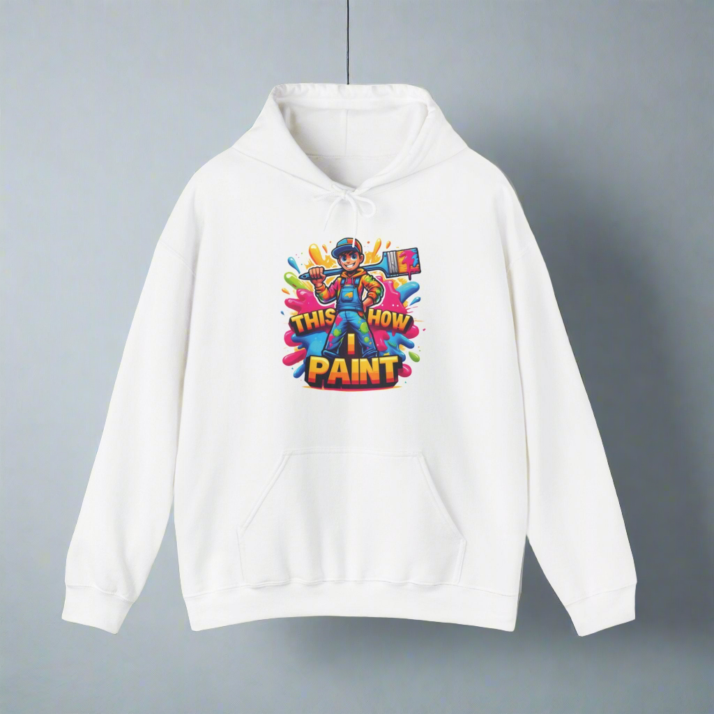 This How I Paint 1 - Hooded Sweatshirt